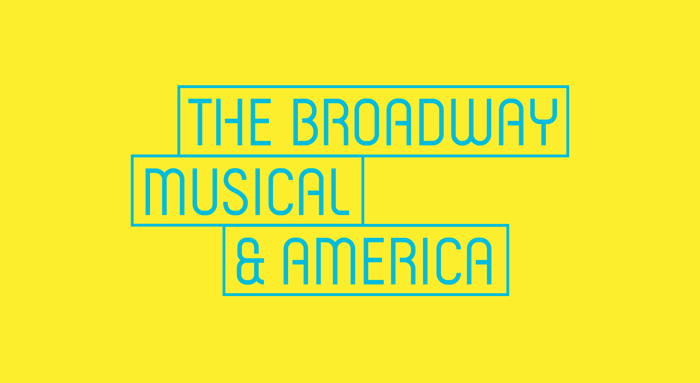 The Broadway Musical & America