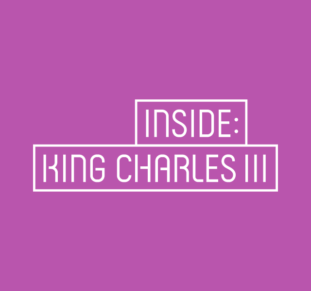 Inside: King Charles III