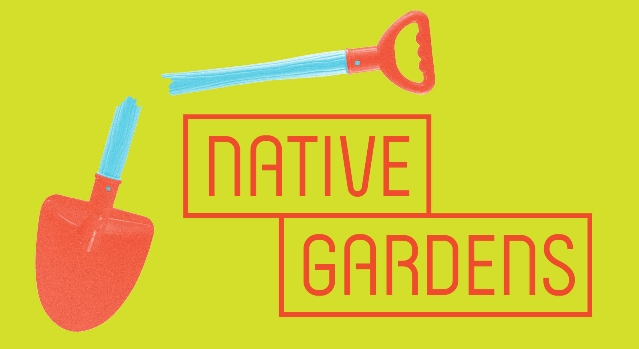 Native Gardens