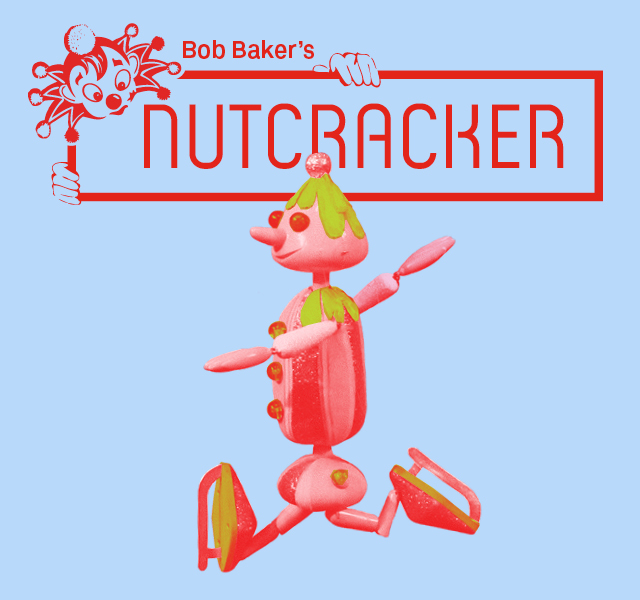 Bob Baker’s Nutcracker