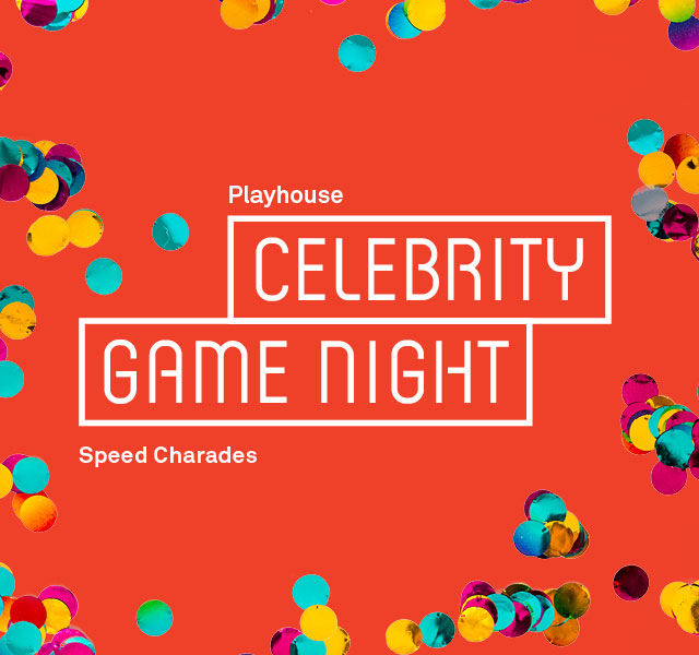 Playhouse Celebrity Game Night: Speed Charades