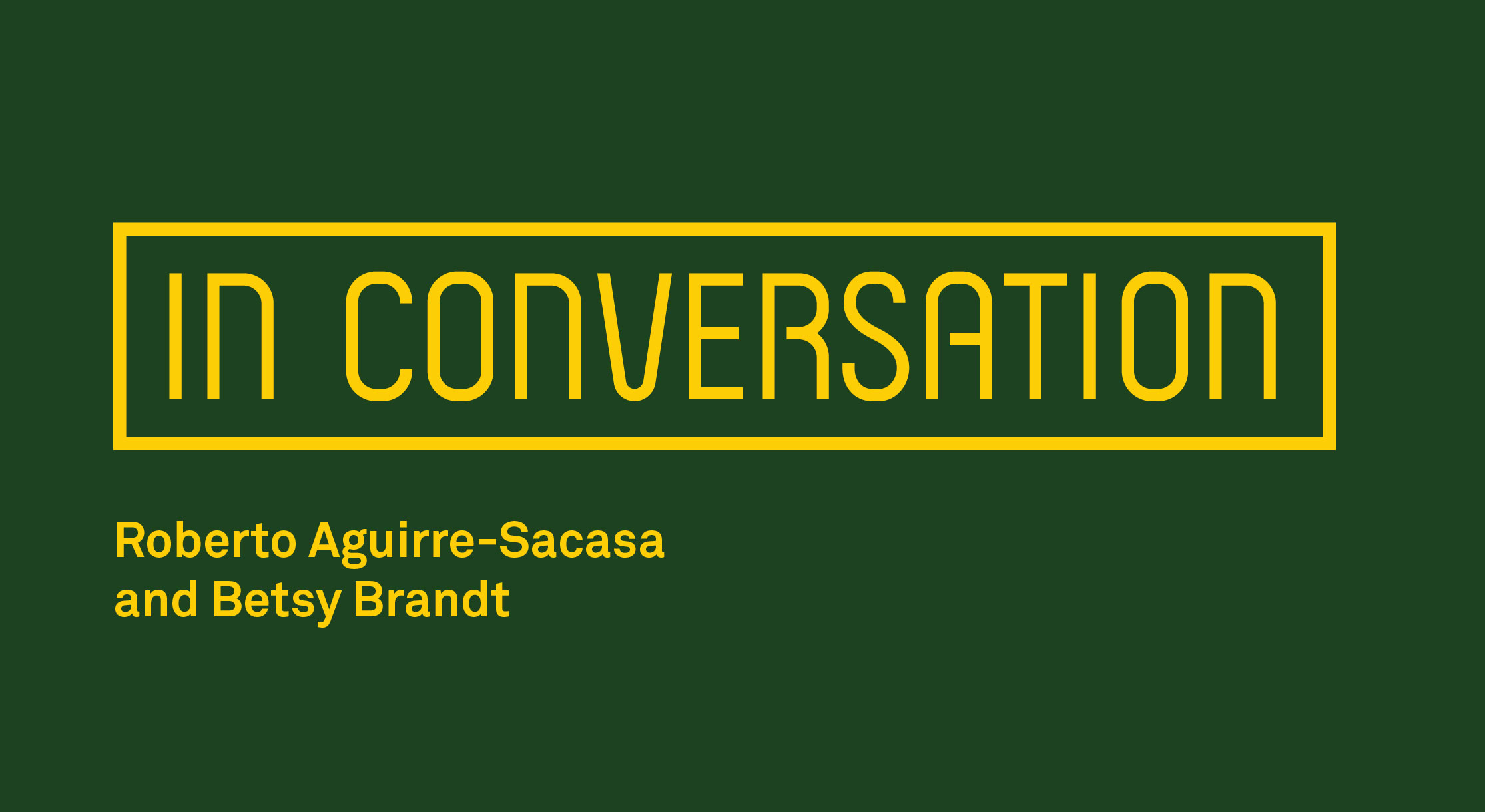 In Conversation: Roberto Aguirre-Sacasa & Betsy Brandt