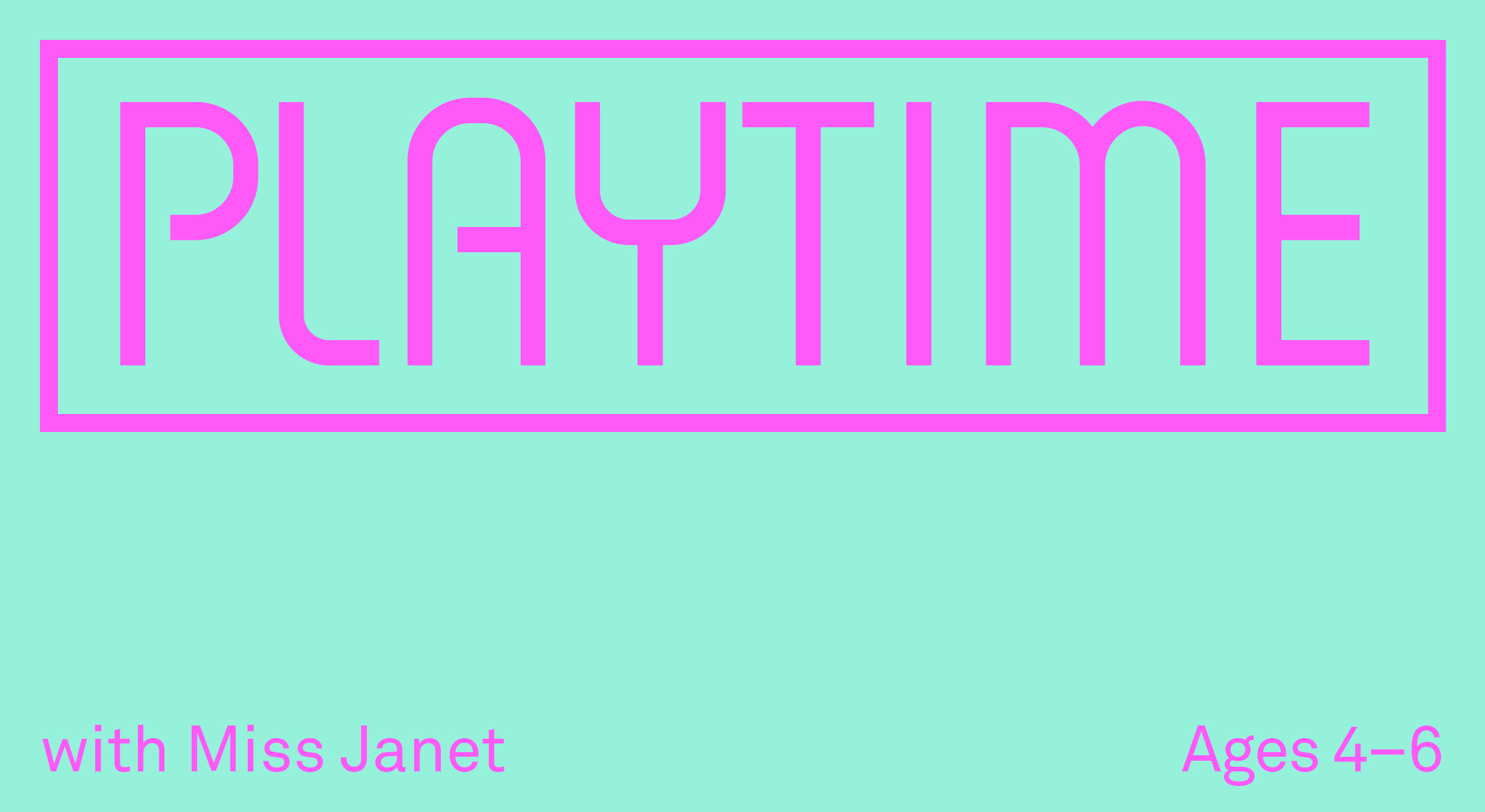 Playtime with Miss Janet