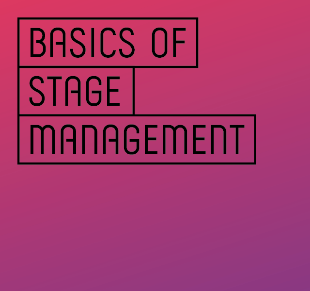 Basics of Stage Management