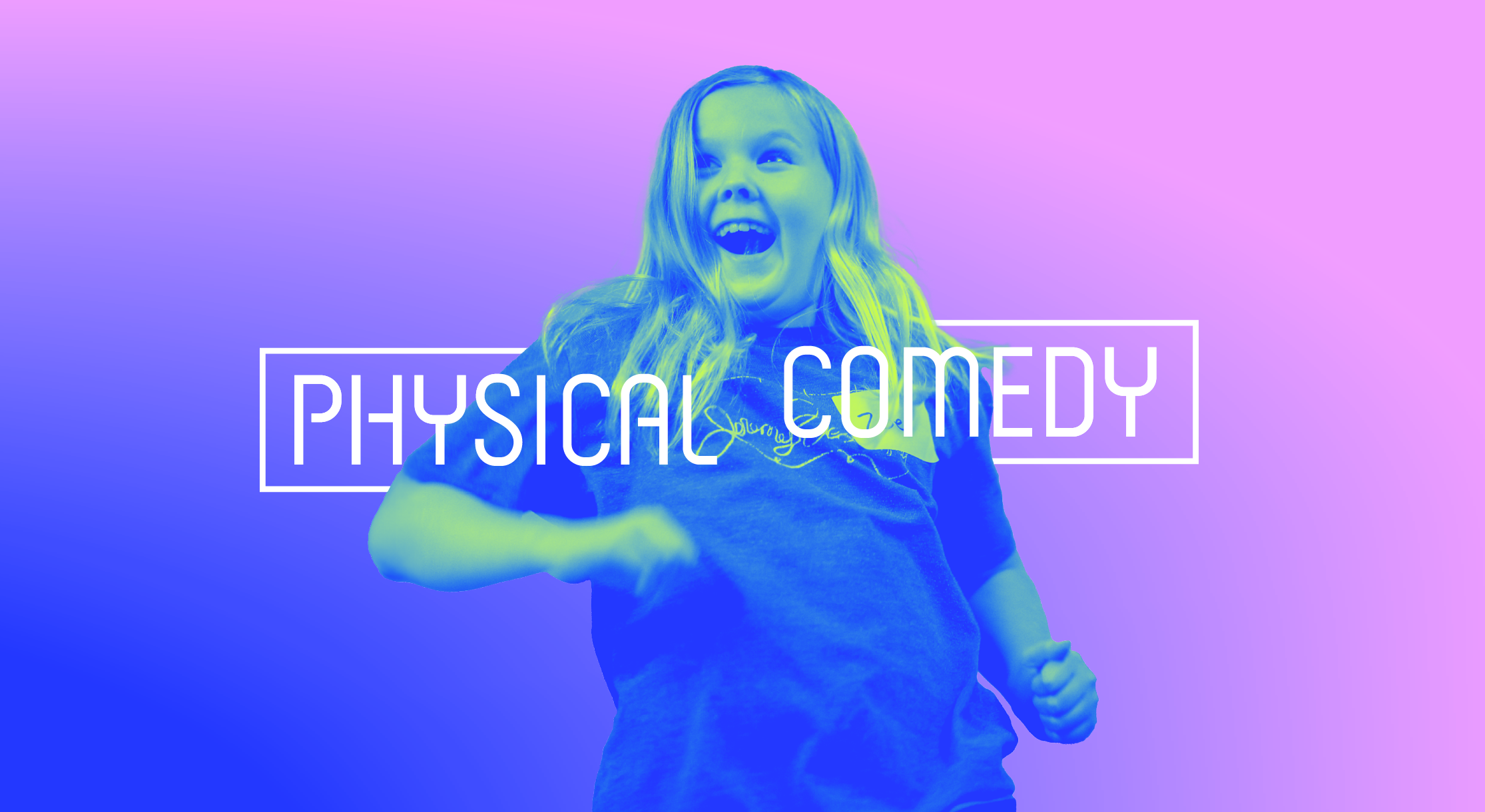 Physical Comedy