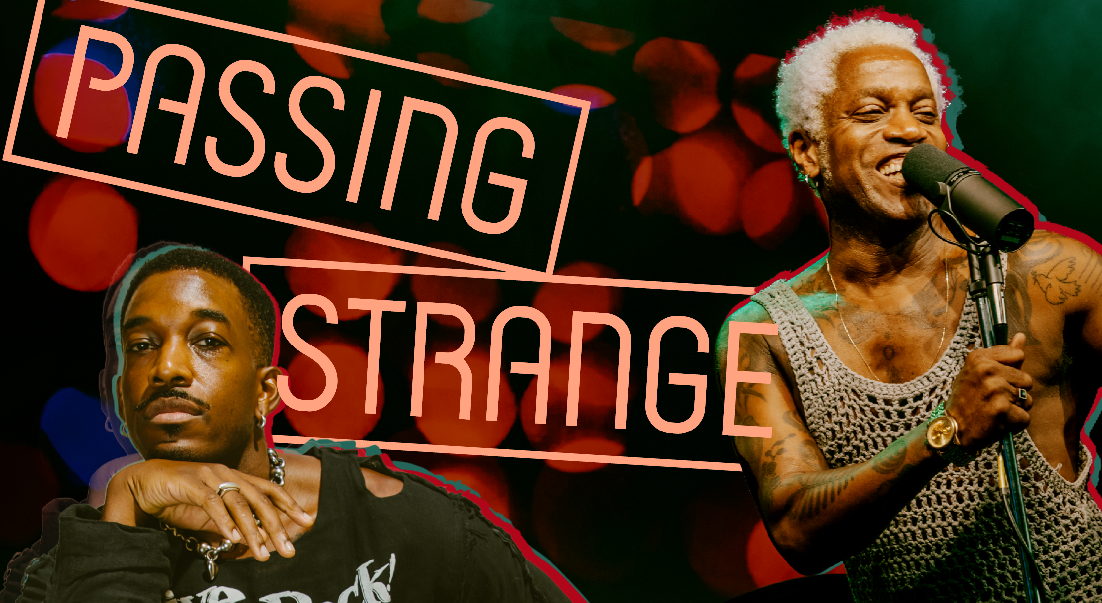 <i>Passing Strange</i>