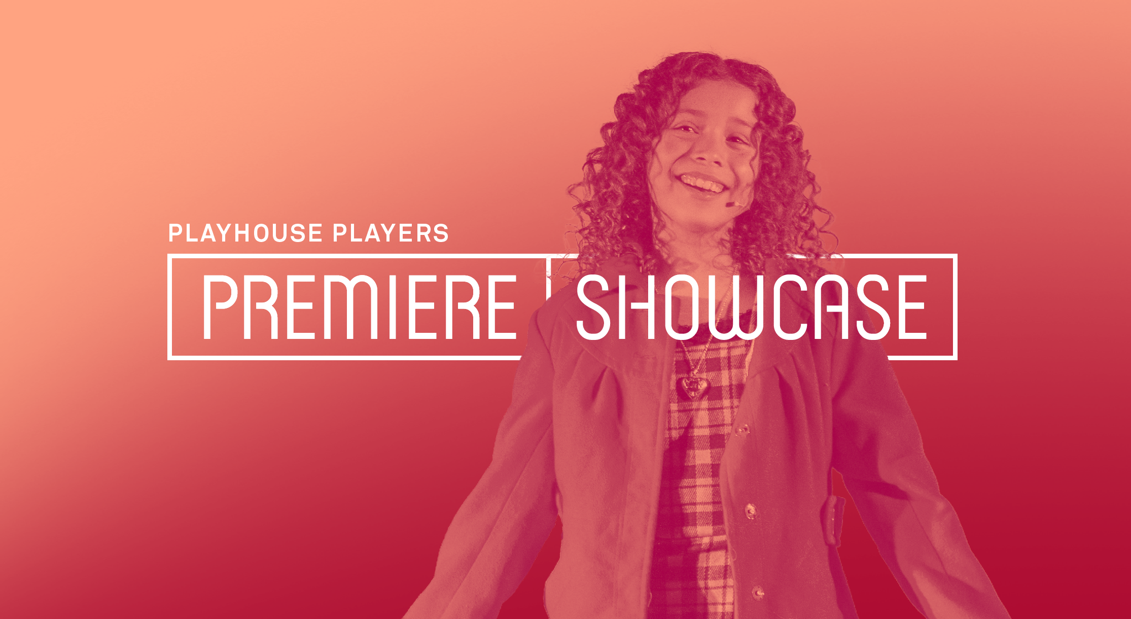 Playhouse Players: Premiere Showcase