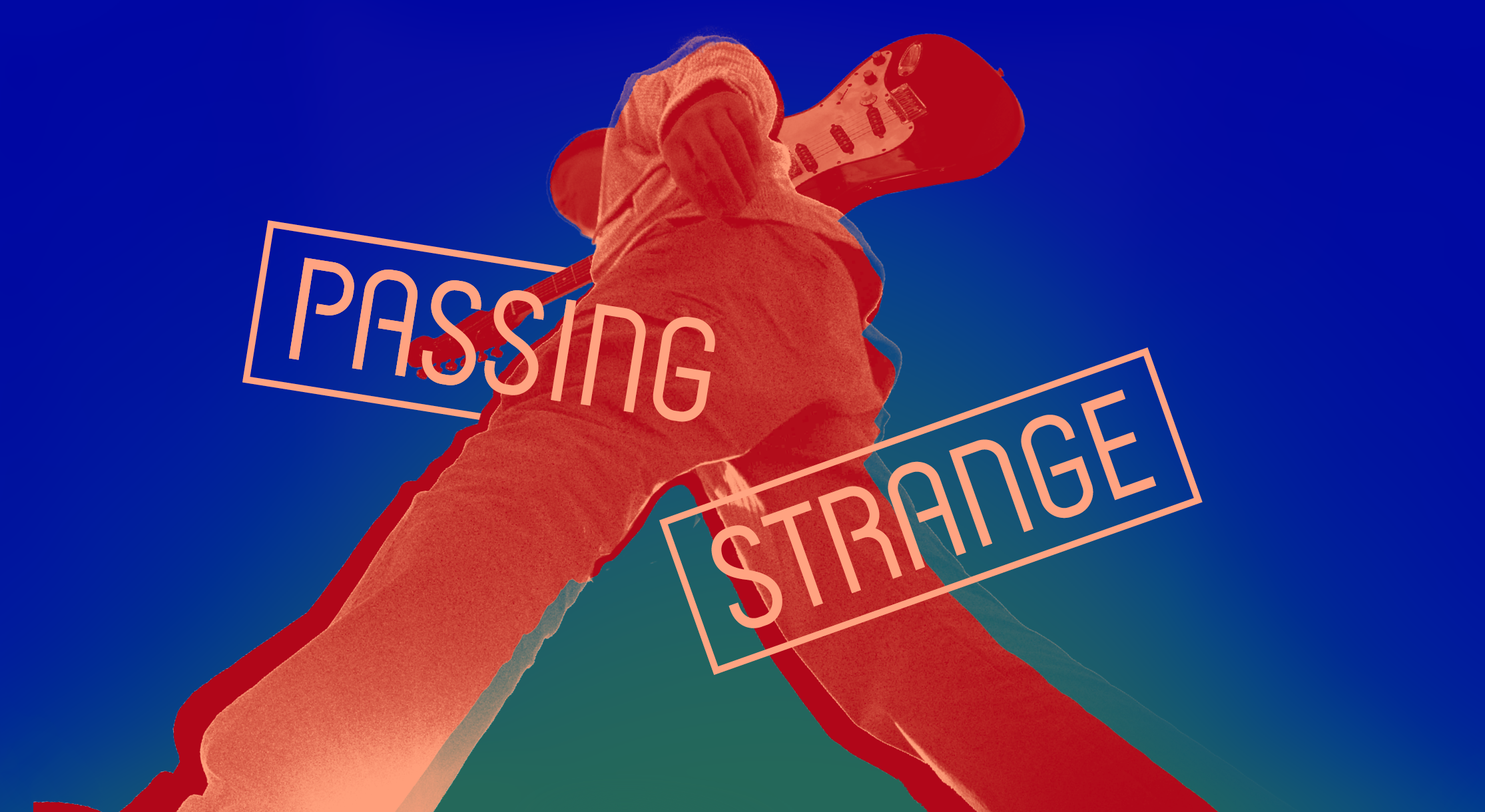 <i>Passing Strange</i>
